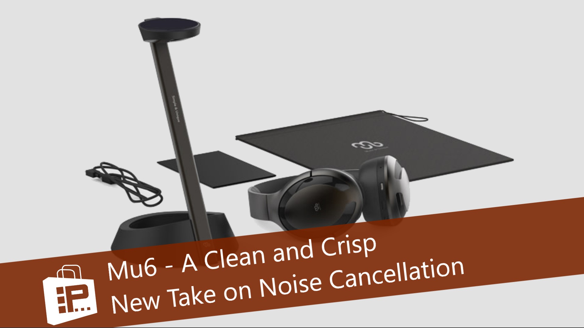 Mu6 - A Clean and Crisp New Take on Noise Cancellation