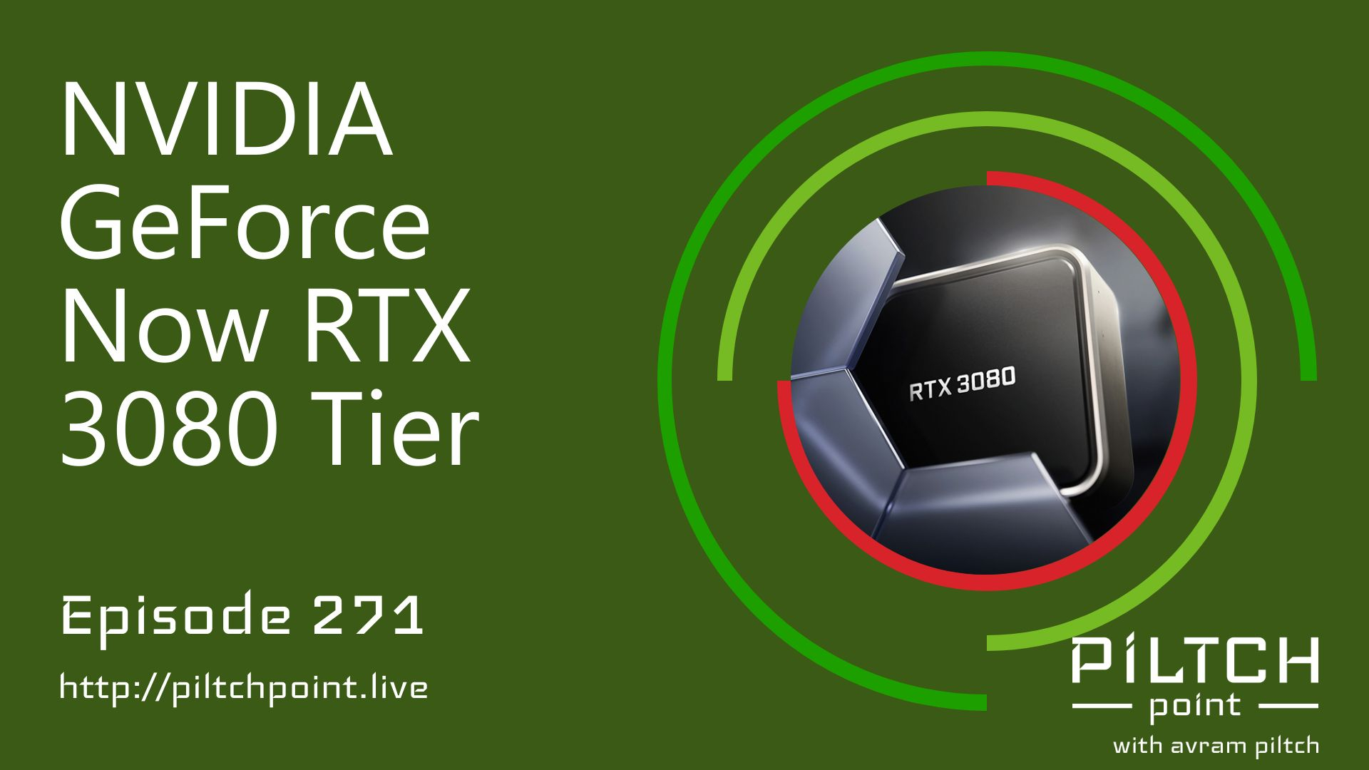 NVIDIA GeForce Now RTX 3080 Tier - Episode 271 episode artwork