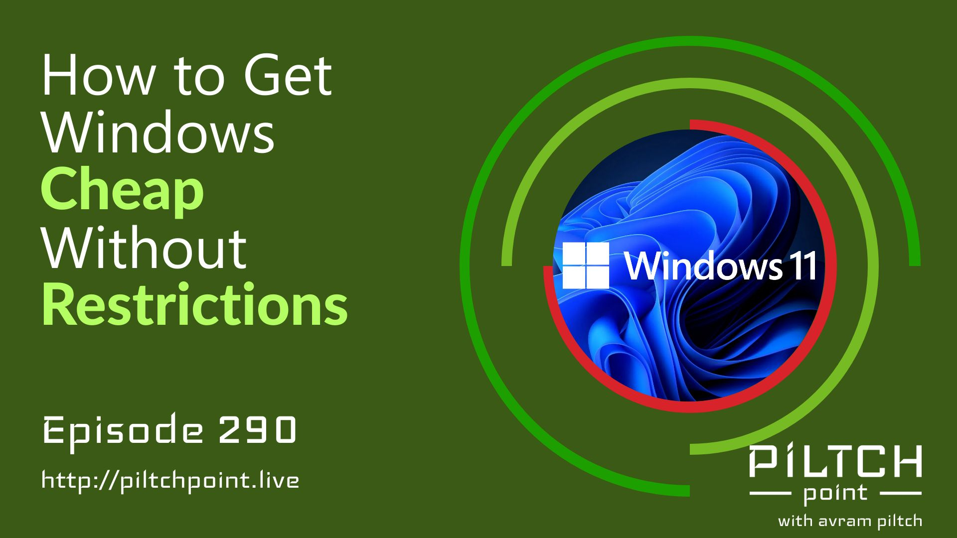 How to Get Windows Cheap Without Restrictions - Episode 290 episode artwork