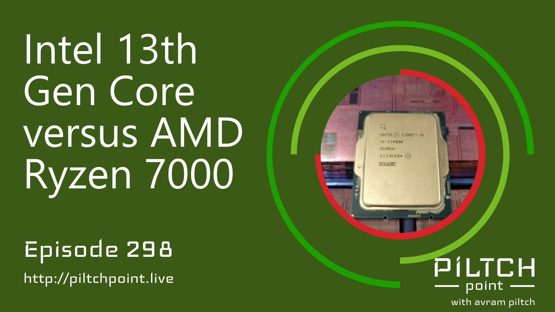 Intel 13th Gen Core versus AMD Ryzen 7000 - Episode 298 episode artwork