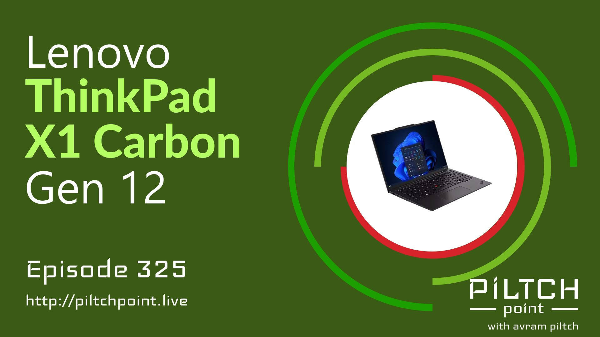 Lenovo ThinkPad X1 Carbon Gen 12 - Episode 325 episode artwork