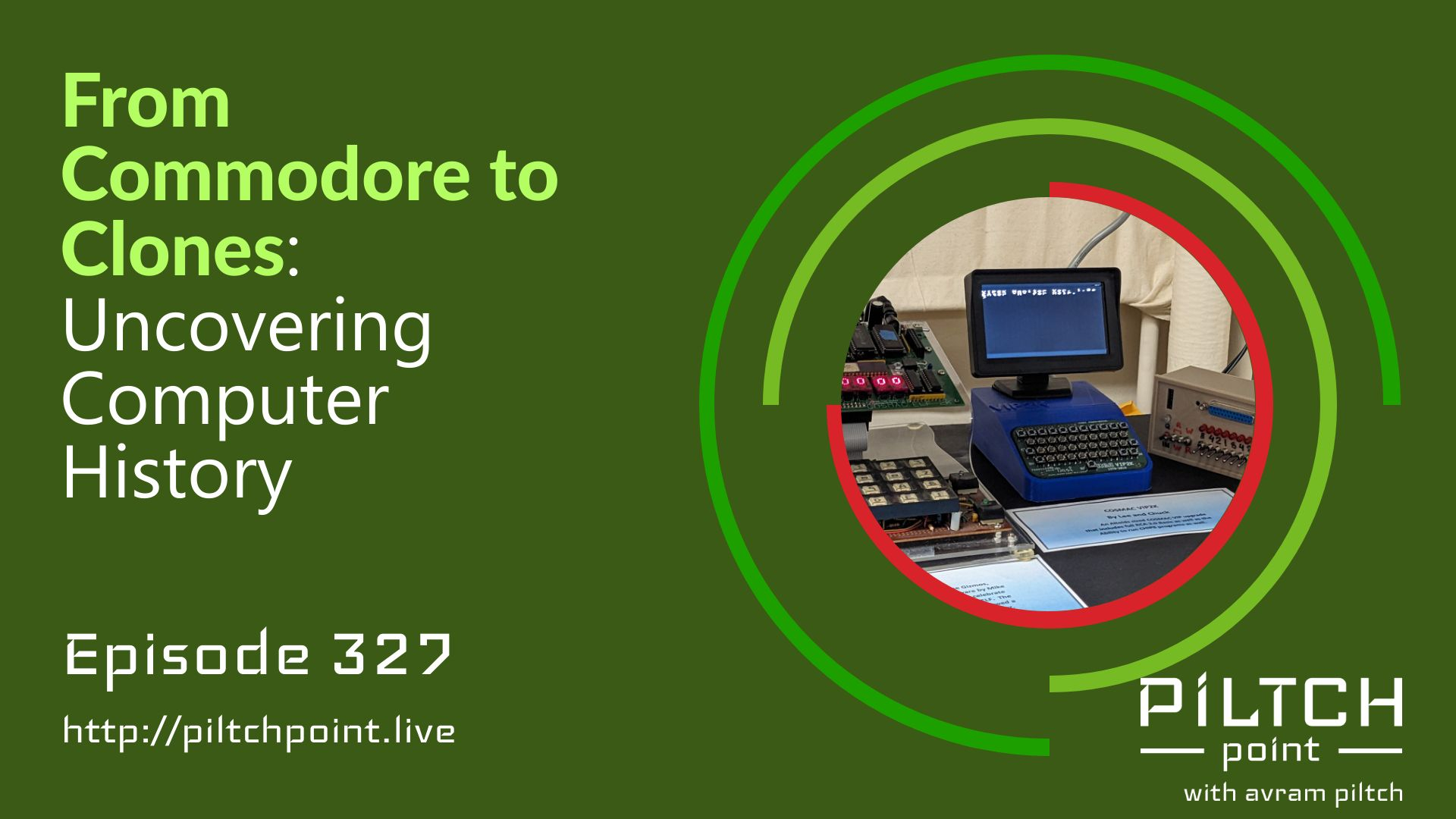 From Commodore to Clones: Uncovering Computer History - Episode 327