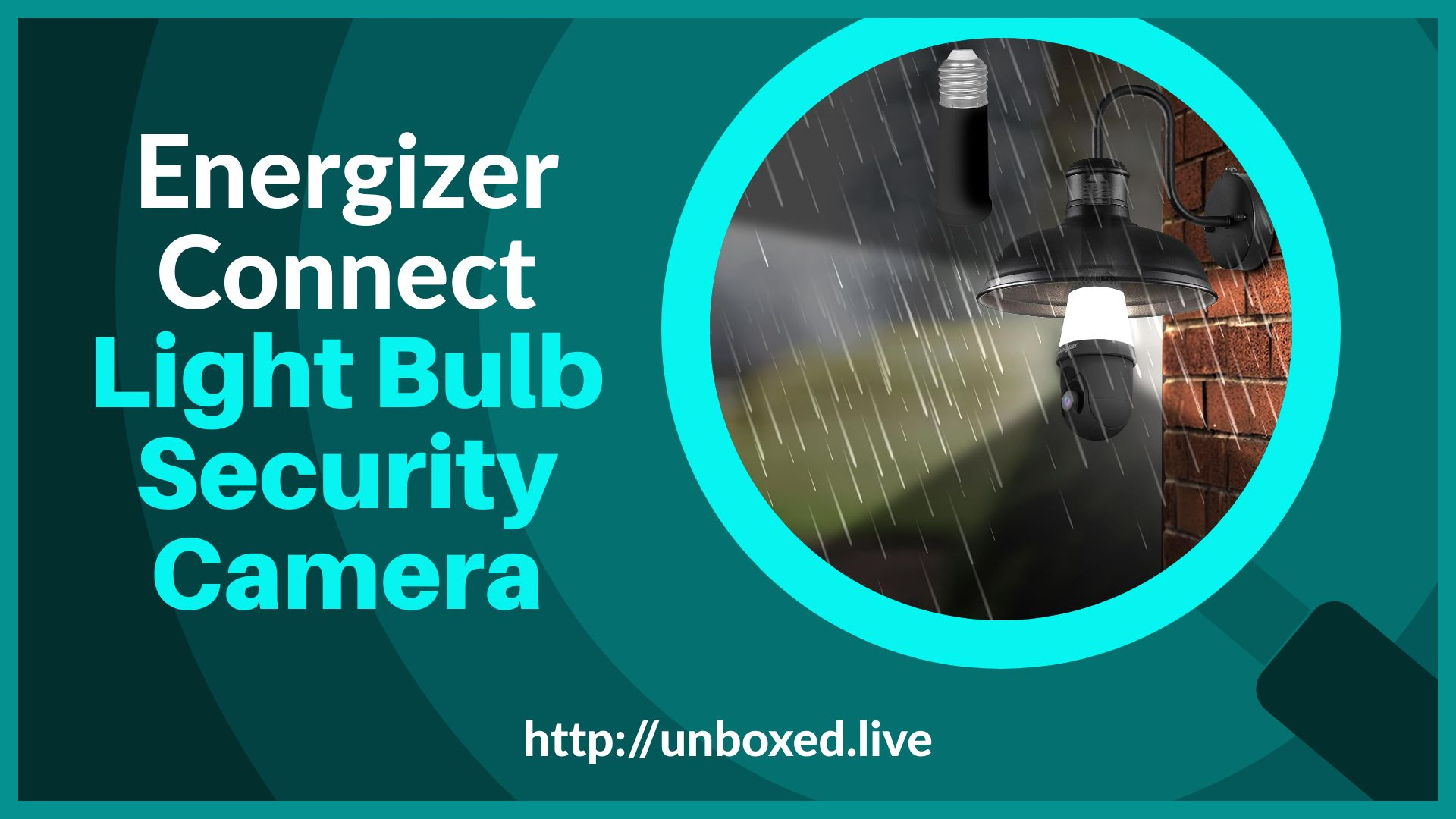 Energizer Connect Smart 2K Light Bulb Security Camera Unboxed