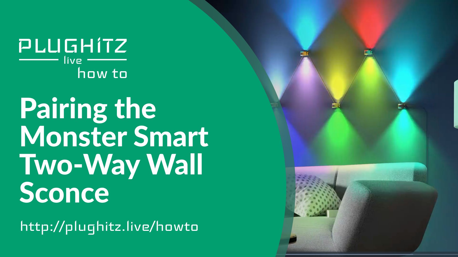 How to Pair the Monster Smart Two‑Way Wi‑Fi Wall Sconce