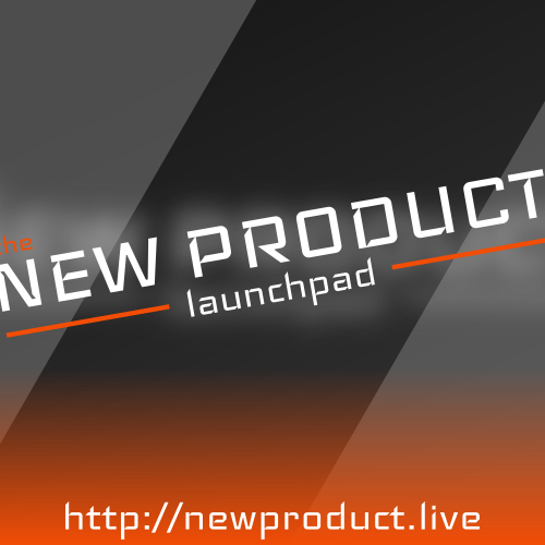 The New Product Launchpad (Video)